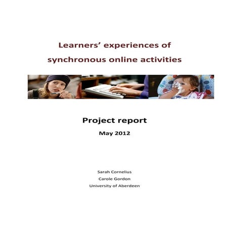 Learners' experiences of synchronous online activities