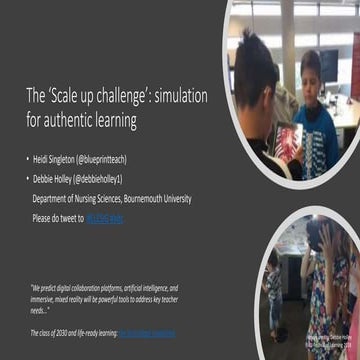 The ‘Scale up challenge’: simulation for authentic learning  