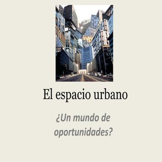 El espacio urbano (3 eso)
