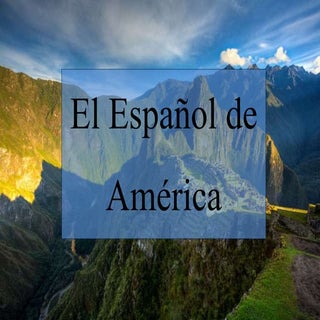 El Español de America