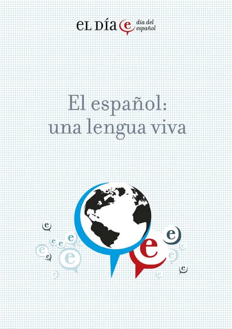 El español una lengua viva(aprendeele)