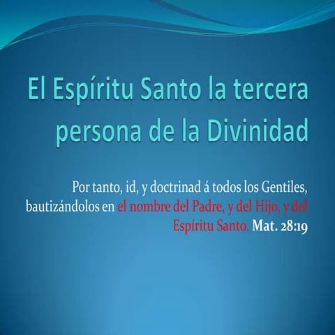 El espiritu santo | PPTX