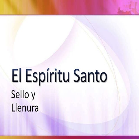El espíritu santo | PPTX
