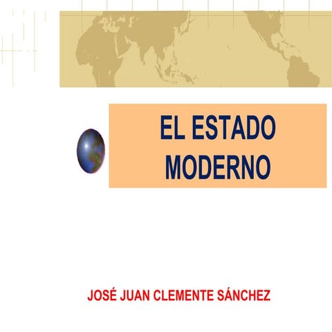 EL ESTADO MODERNO