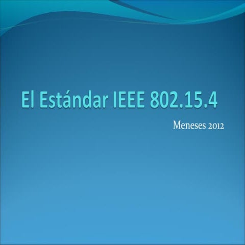 El estándar ieee802_15_4