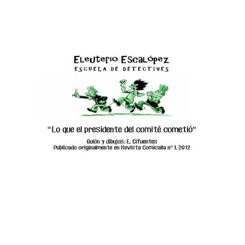 Eleuterio Escalópez - Capítulo 1