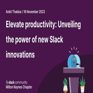 Elevate productivity_ Unveiling the power of new Slack innovations.pdf
