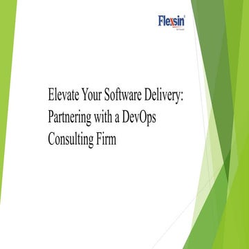 Elevate Your Software Delivery Partnering with a DevOps Consulting Firm.