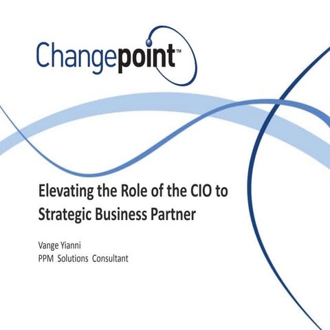 Elevating the Role of the CIO to Strategic Business Partner