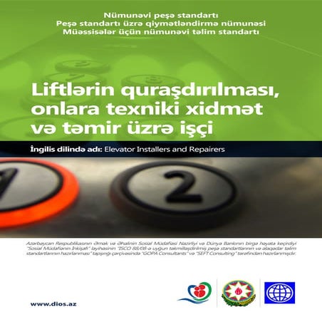 Liftlərin quraşdırılması, onlara texniki xidmət və təmir üzrə işçi