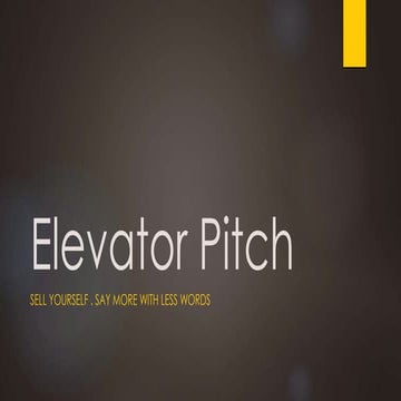 What Is An Elevator Pitch And How To Write One