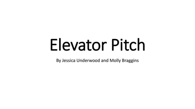 Elevator pitch