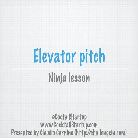 Elevator pitch ninja_lesson