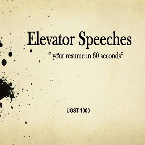 Elevator speeches