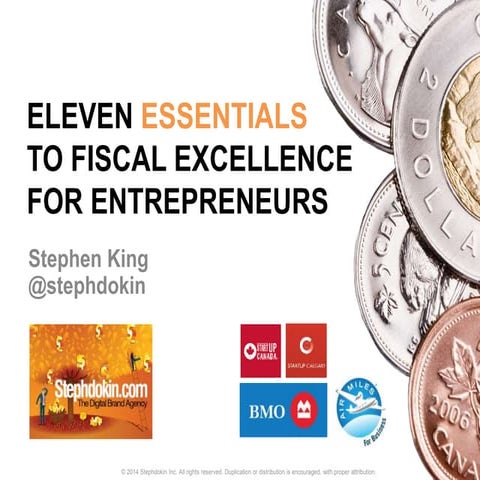 Eleven Essentials To Fiscal Excellence for Entrepreneurs
