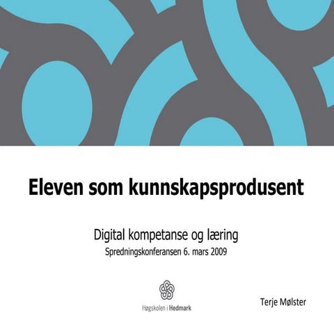 Eleven som Kunnskapsprodusent