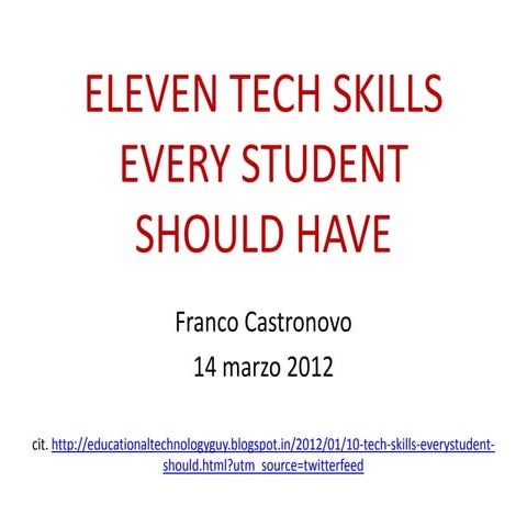 Eleven tech skills