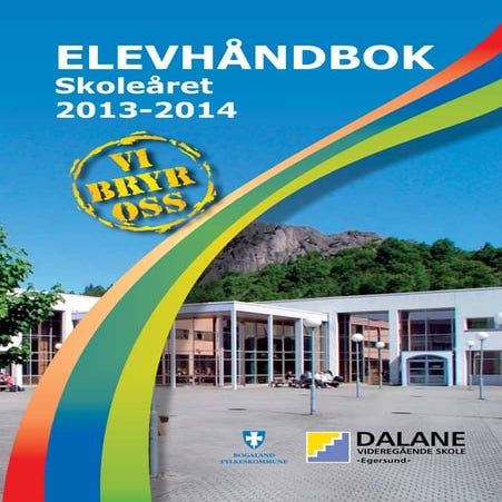 Elevhåndbok Dalane vg skole 2013 - 2014