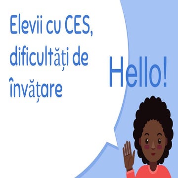 Elevii cu CES, dificultăți de învățare.pptx