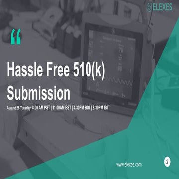 Elexes medical consulting webinar- 510(k) Submissions