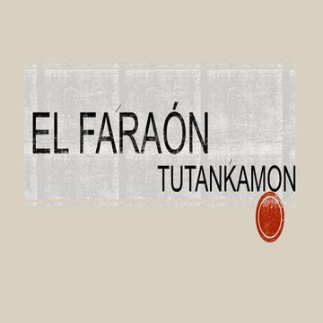 DIAPOSITIVA DEL FARAON DE EQUIPTO ANTIGUO.pptx