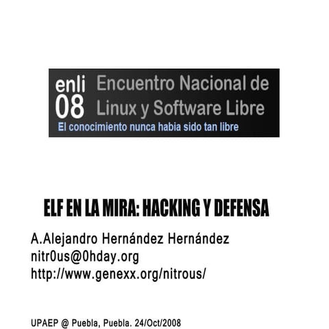ELF en la mira: Hacking y Defensa
