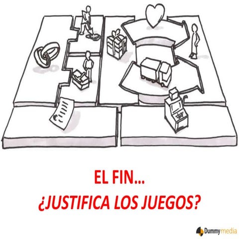 El fin... ¿Justifica los juegos?