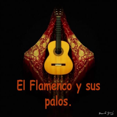 El flamenco y sus palos