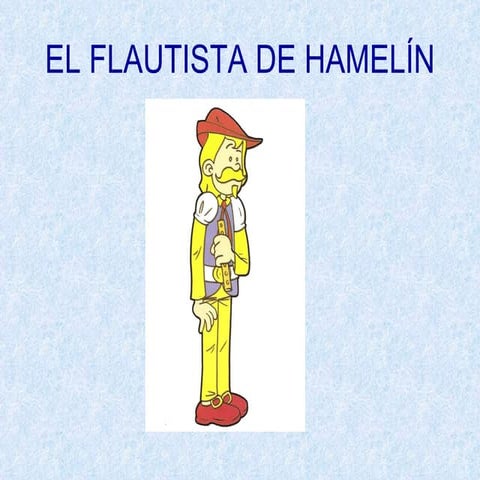El Flautista De Hamelín