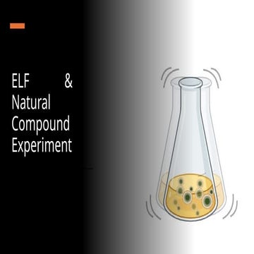 ELF natural compound experiment halogen.pptx