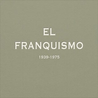 El franquismo
