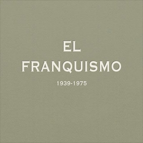 El franquismo