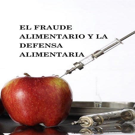 El fraude y la defensa alimentaria (considerandos)