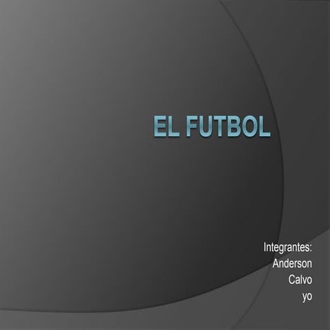 El futbol