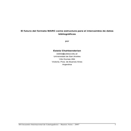 El futuro del formato Marc como estructura para el intercambio de datos bibli...