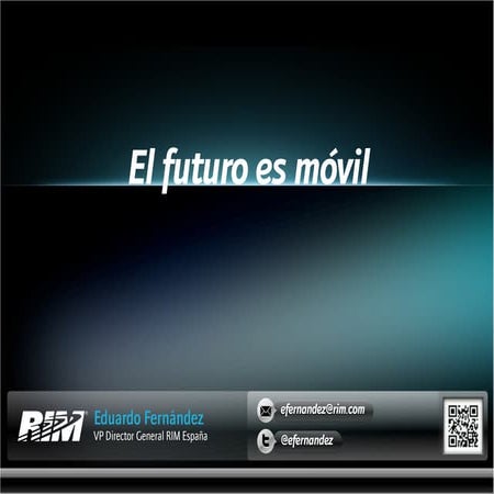 Blackberry. El futuro es movil. The 6th MSF by Daemon Quest