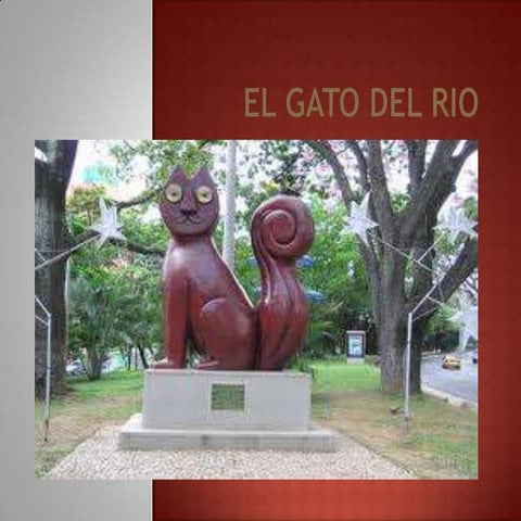 El gato del rio | PPTX