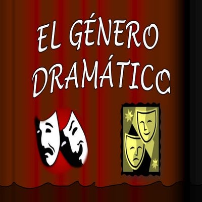 El género dramático
