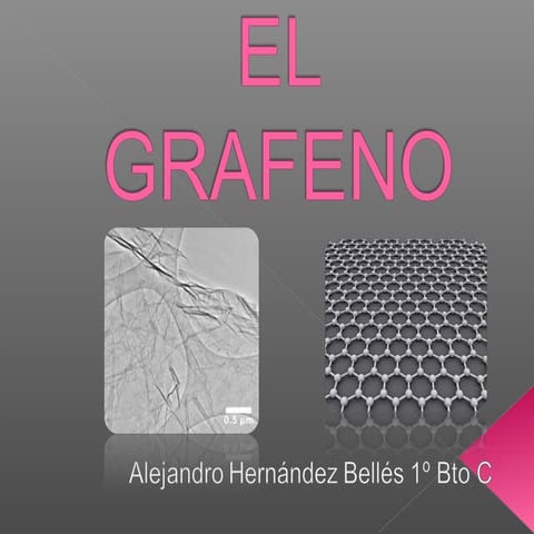 El grafeno