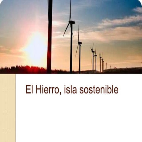 El Hierro, isla sostenible: encuesta