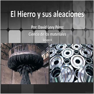 El hierro y sus aleaciones