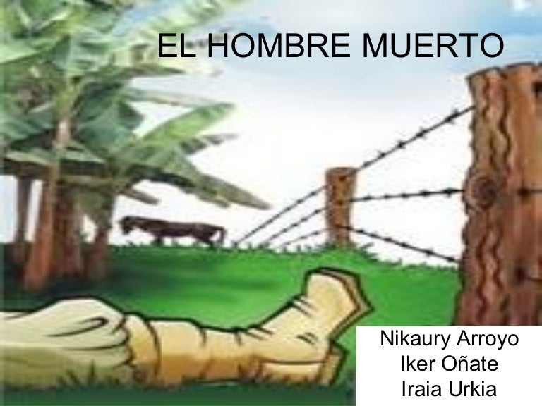 El hombre muerto El hombre muerto