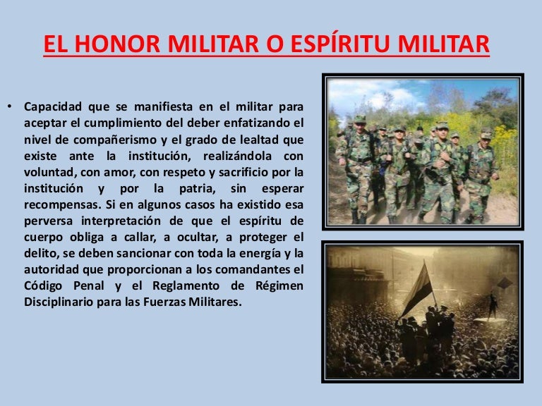 El honor militar o espíritu militar