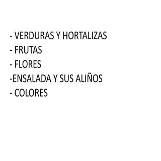 El huerto 2ª semana 15 19 abril