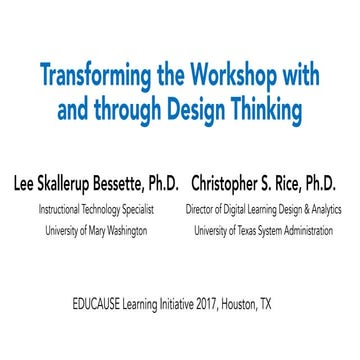 Transforming the Workshop with and through Design Thinking