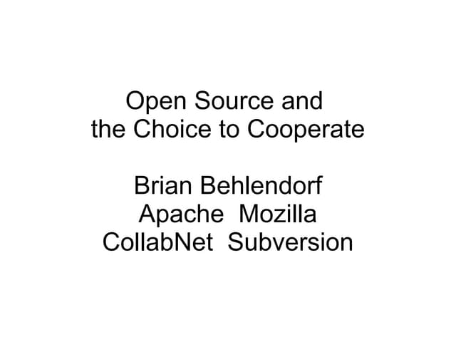 "Open Source and the Choice to Cooperate" by Brian Behlendorf @ eLiberatica 2007