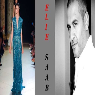 Elie saab-The World's Famous Fashion Designer | PPTX