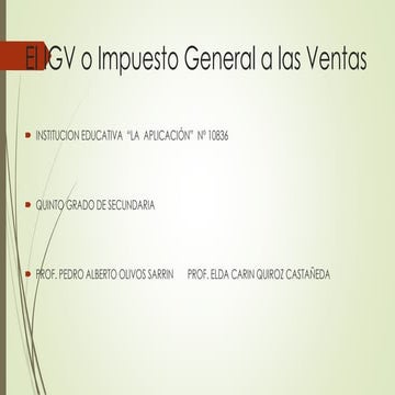 El igv o impuesto general a las ventas