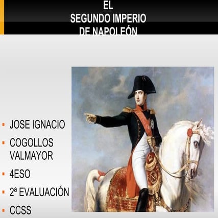 El  ( ii )imperio napoleónico