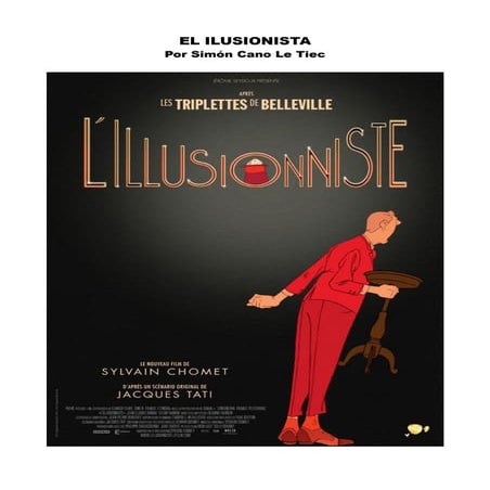 'El ilusionista' Por Simón Cano Le Tiec